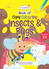 Book of Copy Colouring: Insects & Bugs for Kids | Fun Colouring Activity Book | Ages 3+