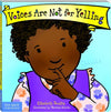 Voices Are Not for Yelling (Best Behaviour Series) — Kindness & Communication Board Book for Toddlers (Ages 1–4 yrs) | Teach Kids to Use Gentle Voices | by Free Spirit Publishing