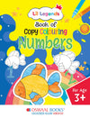 Lil Legends Book of Copy Colouring for kids,To Learn About Numbers 1-10, Age 3 +