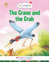 Lil Legends Illustrated Panchatantra Stories - The Crane and the Crab | Preschool Book For Kids Oswaal Books and Learning Private Limited
