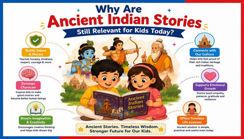 Why Are Ancient Indian Stories Still Relevant for Kids Today?