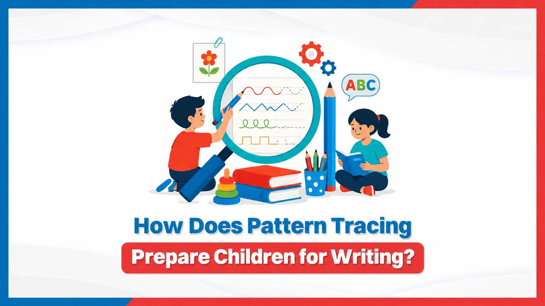 How Does Pattern Tracing Prepare Children for Writing?