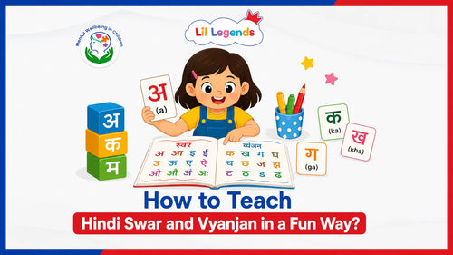 How to Teach Hindi Swar and Vyanjan in a Fun Way?