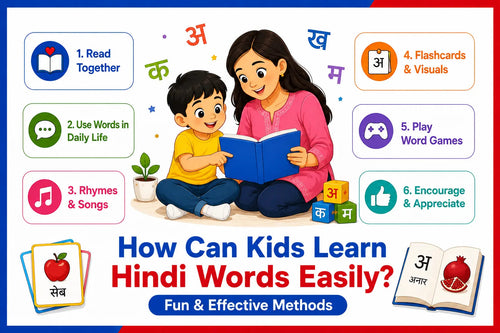 How Can Kids Learn Hindi Words Easily? Fun & Effective Methods
