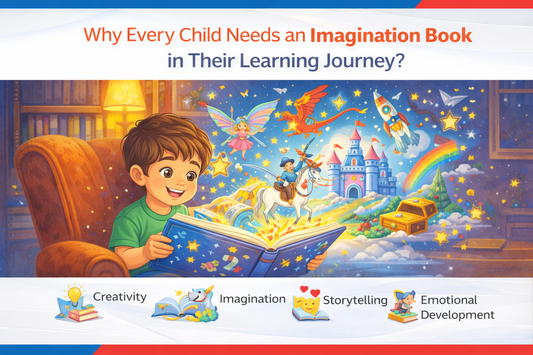 Why Every Child Needs an Imagination Book in Their Learning Journey?