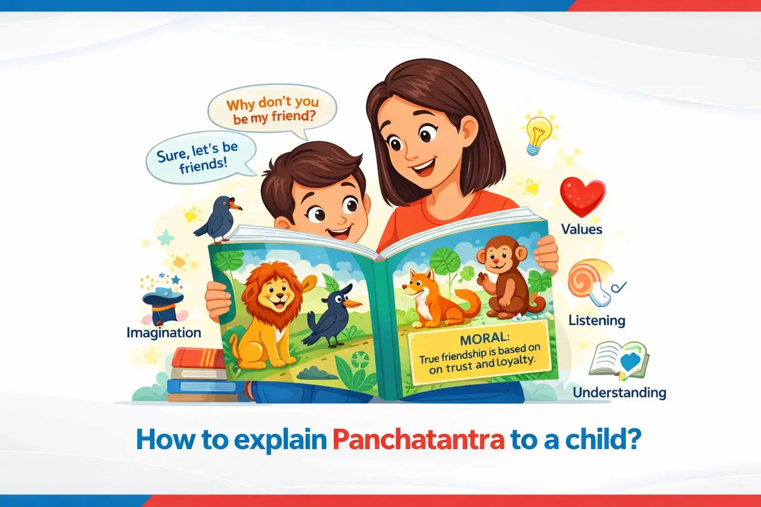 How to Explain Panchatantra to a Child? 