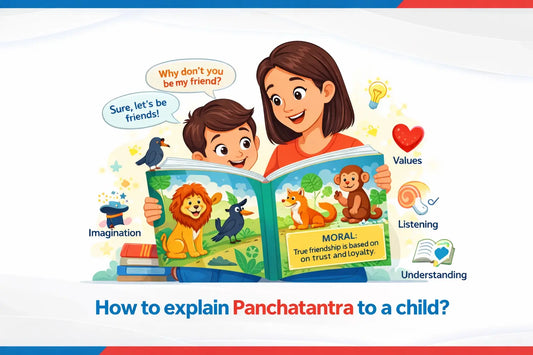How to Explain Panchatantra to a Child? 