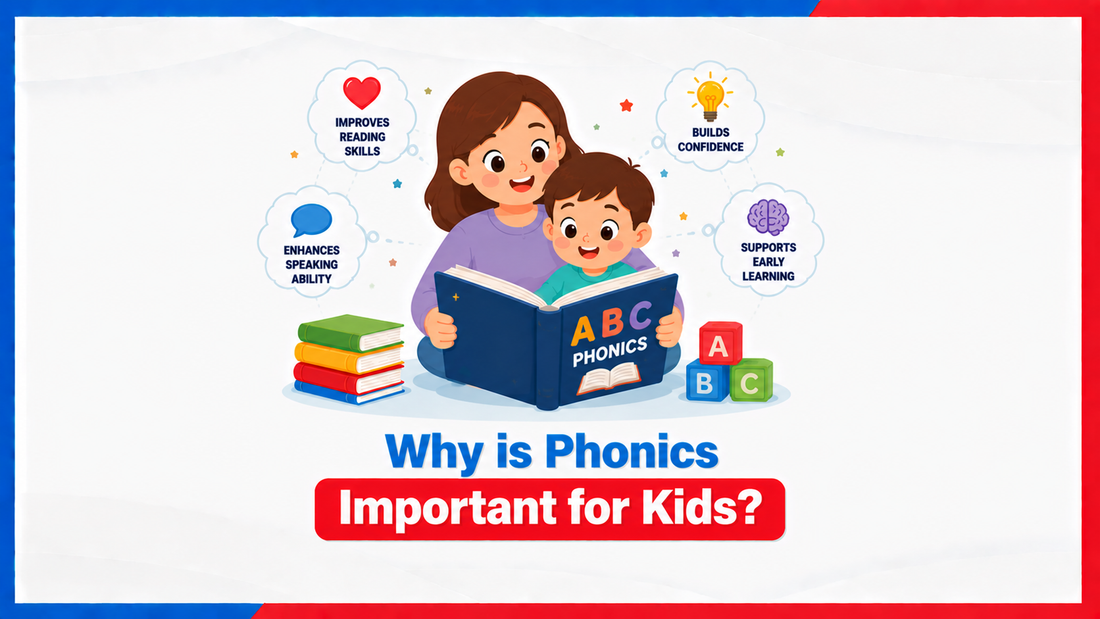 Why is Phonics Important for Kids?