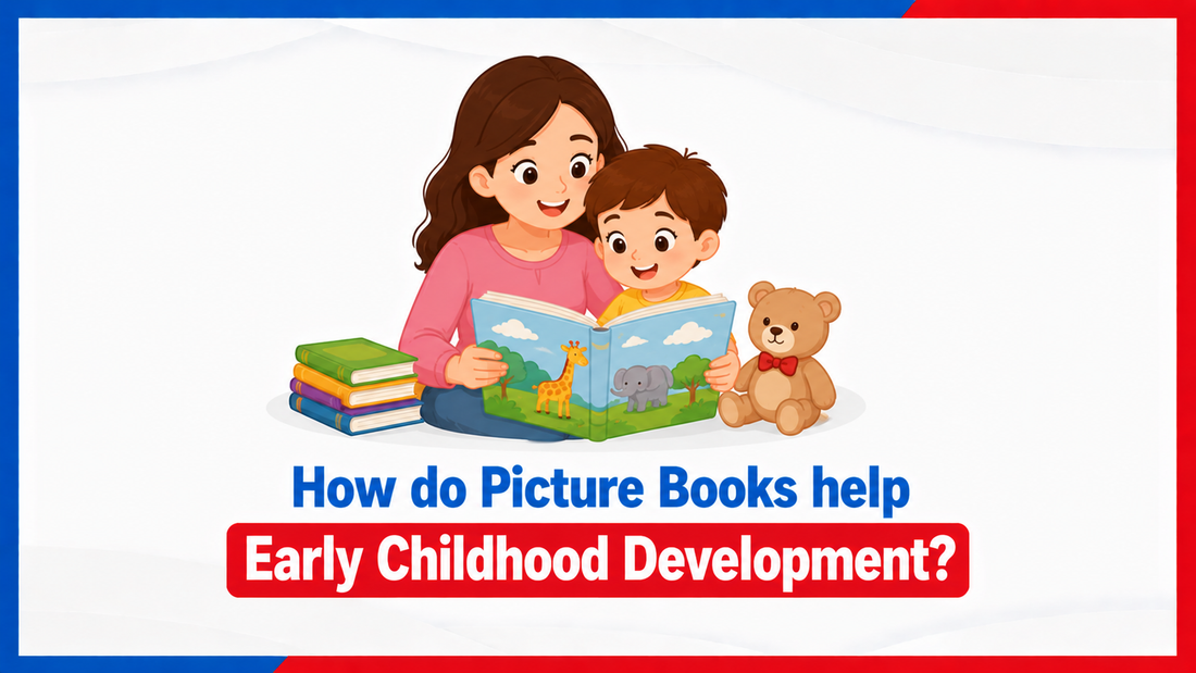 How Do Picture Books Help Early Childhood Development?