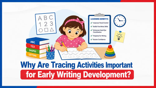 Why Are Tracing Activities Important for Early Writing Development?