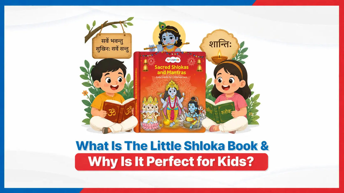 What Is The Little Shloka Book & Why Is It Perfect for Kids?