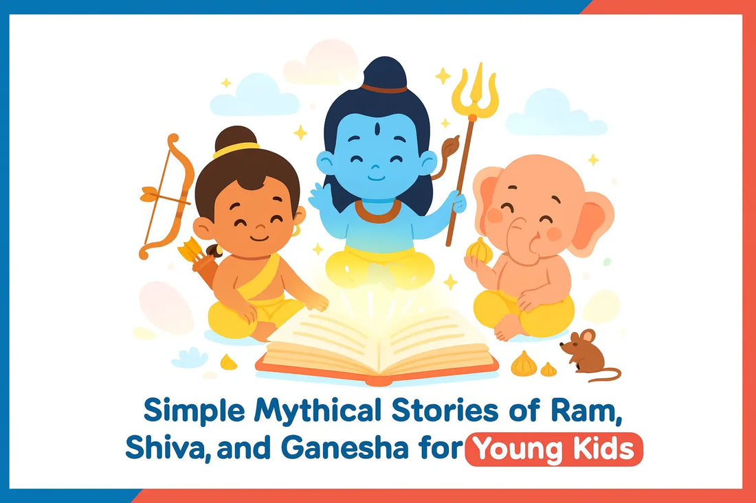 Simple Mythical Stories of Ram, Shiva, and Ganesha for Young Kids 