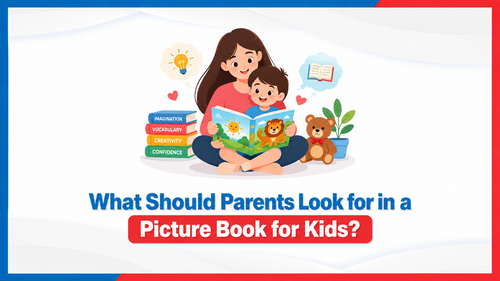 What Should Parents Look for in a Picture Book for Kids?