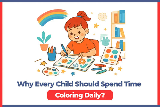 Why Every Child Should Spend Time Colouring Daily? 