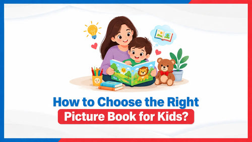 How to Choose the Right Picture Book for Kids?