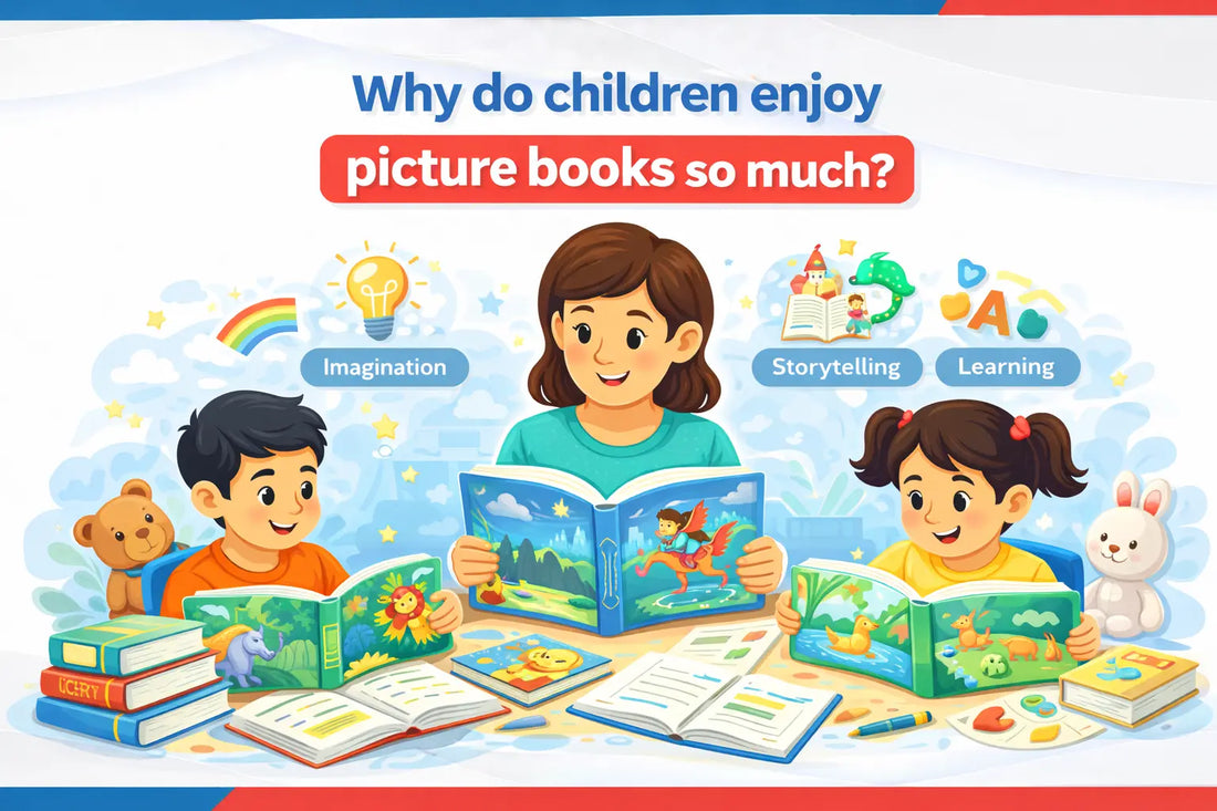 Why Do Children Enjoy Picture Books So Much? 
