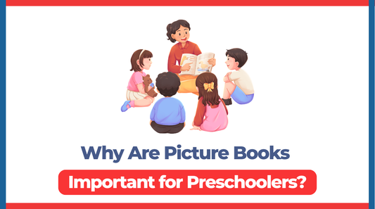 Why Are Picture Books Important for Preschoolers?