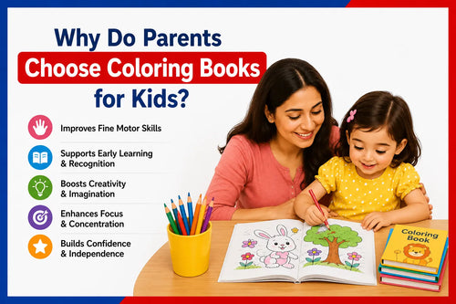 Why Do Parents Choose Coloring Books for Kids?