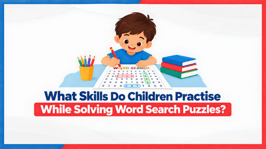 What Skills Do Kids Develop While Solving Word Search Puzzles? 
