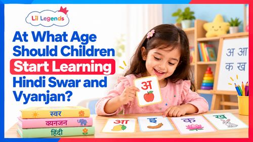 At What Age Should Children Start Learning Hindi Swar and Vyanjan?
