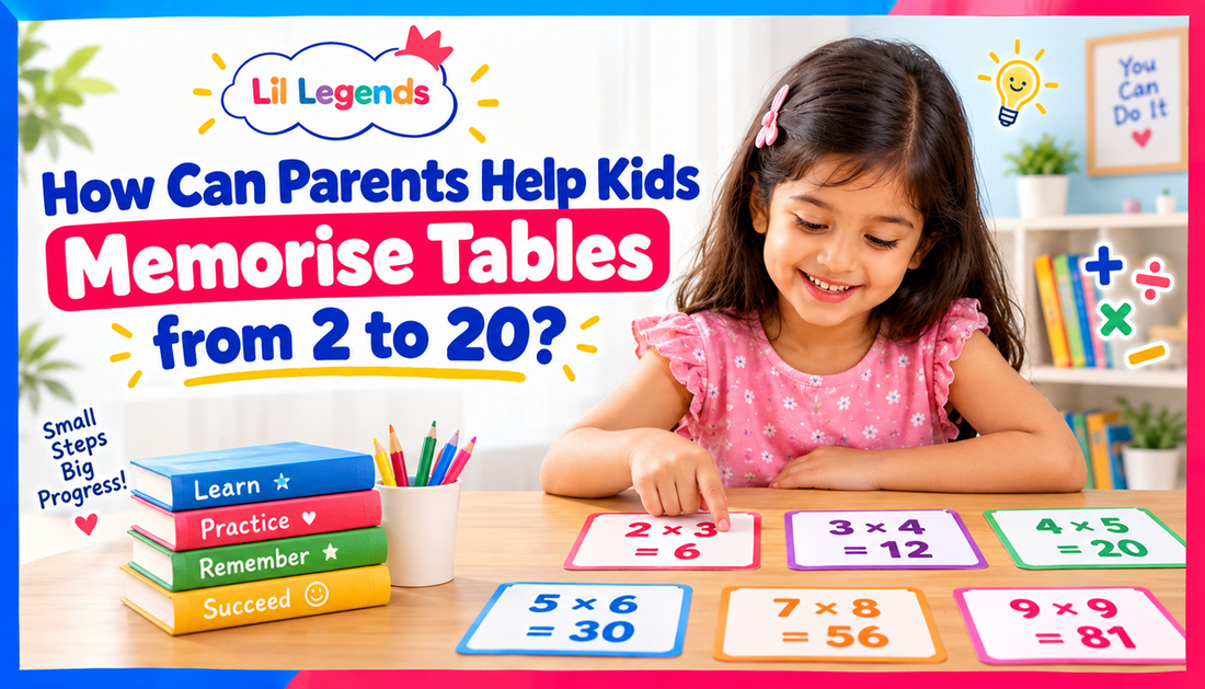 How Can Parents Help Kids Memorise Tables from 2 to 20?