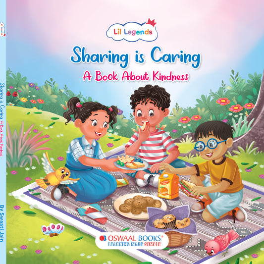Lil Legends: Sharing is Caring, A Book About Kindness
