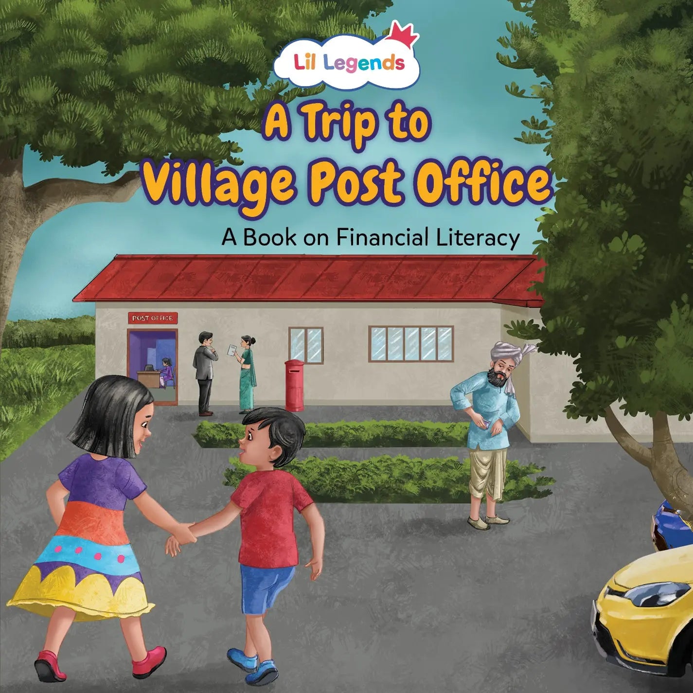 Lil Legends: A Trip to Village Post Office, A book for Financial Literacy 