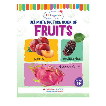 Lil Legends Picture Book for Kids Age 1+ Years - Learn About Fruits | Early Learning Illustrated Book with Colourful Pictures | First Words Book for Toddlers & Preschoolers 