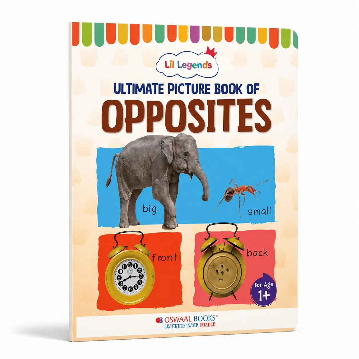 Lil Legends Picture Book for Kids Age 1+ Years - Learn About Opposites | Early Learning Illustrated Book with Colourful Pictures | First Words Book for Toddlers & Preschoolers 
