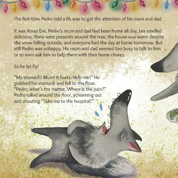 Austin Macauley A Wolf Called Pedro: Being Honest | A Life Lesson Story for Kids on Honesty, Values, Empathy & Responsible Choices with Engaging Illustrations 