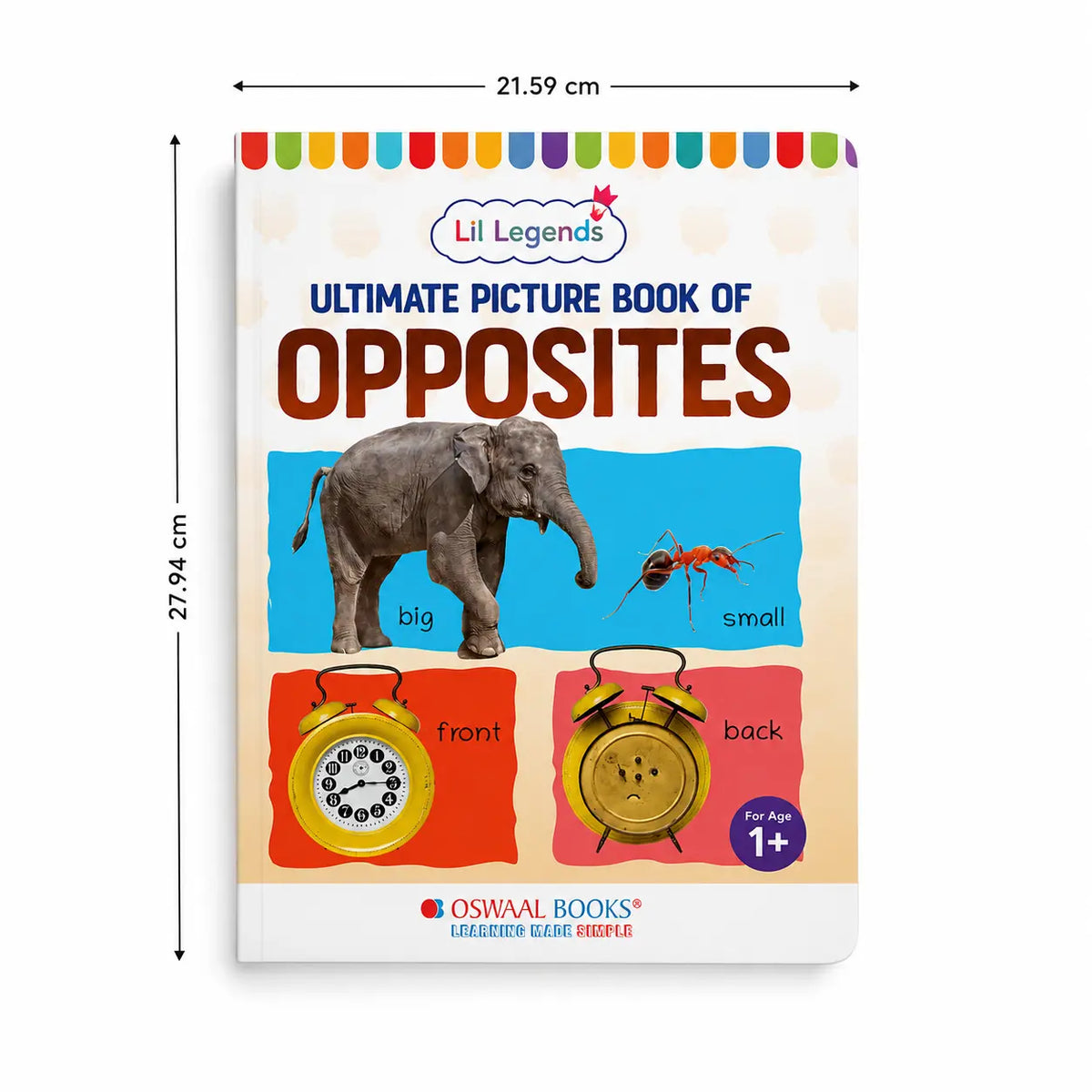 Lil Legends Picture Book for Kids Age 1+ Years - Learn About Opposites | Early Learning Illustrated Book with Colourful Pictures | First Words Book for Toddlers & Preschoolers 