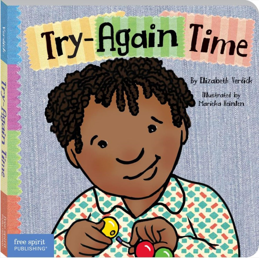 Try-Again Time (Toddler Tools Series) — Gentle Board Book for Toddlers (Ages 1–3 yrs) | Build Resilience & Growth Mindset | by Free Spirit Publishing
