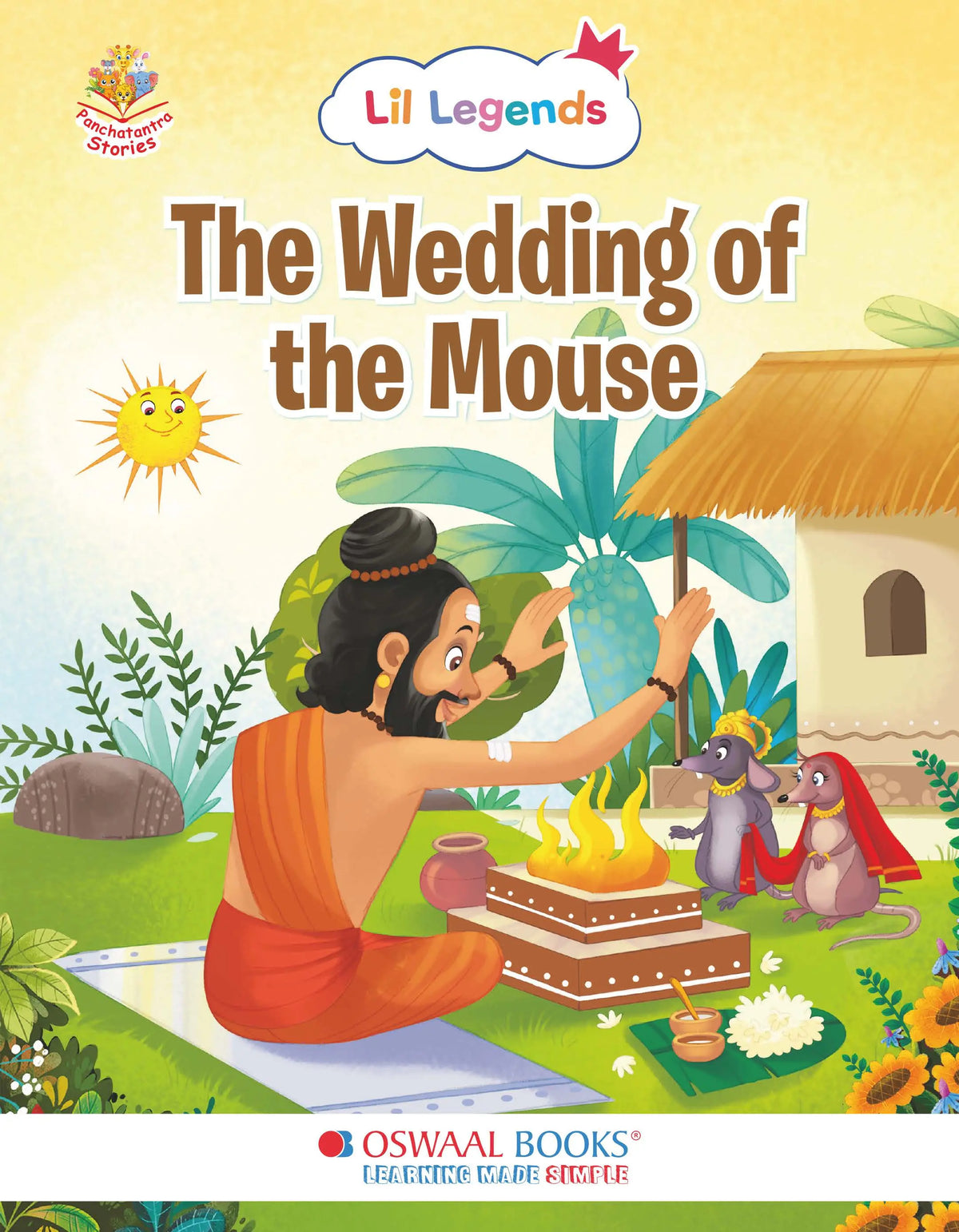 Oswaal Lil Legends Panchatantra Stories for Kids Age 2+ Years - The Wedding of the Mouse | Short Illustrated English Bedtime Stories with Colourful Pictures | Picture Book for Early Readers 