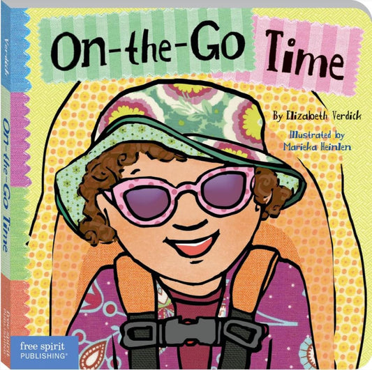 On-the-Go Time (Toddler Tools Series) — Gentle Board Book for Toddlers (Ages 1–3 yrs) | Build Calm Transitions & Travel-Ready Behaviour | by Free Spirit Publishing