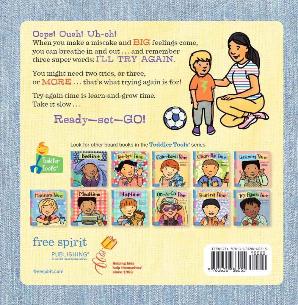 Try-Again Time (Toddler Tools Series) — Gentle Board Book for Toddlers (Ages 1–3 yrs) | Build Resilience & Growth Mindset | by Free Spirit Publishing