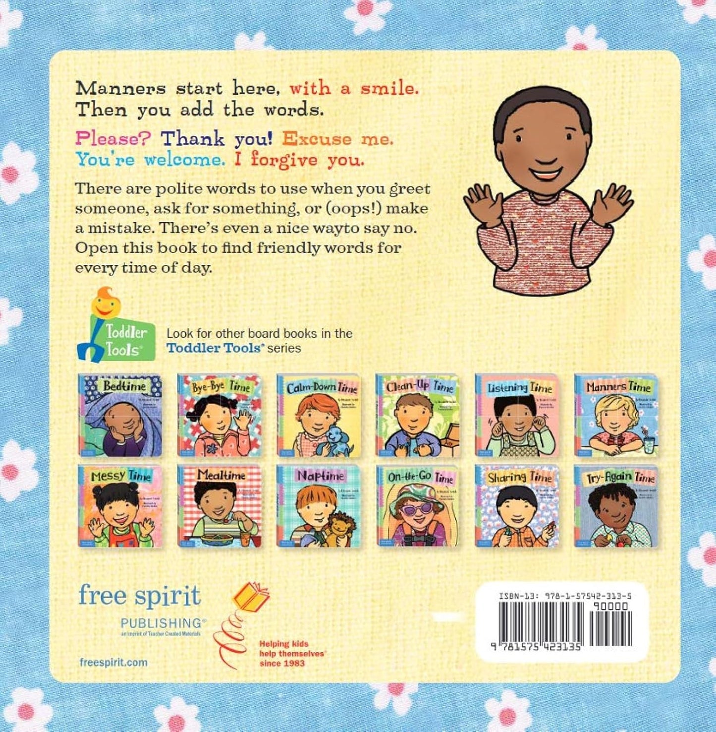 Manners Time (Toddler Tools Series) — Gentle Board Book for Toddlers (Ages 1–3 yrs) | Build Everyday Sharing & Kind Behaviour | by Free Spirit Publishing
