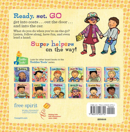 On-the-Go Time (Toddler Tools Series) — Gentle Board Book for Toddlers (Ages 1–3 yrs) | Build Calm Transitions & Travel-Ready Behaviour | by Free Spirit Publishing 