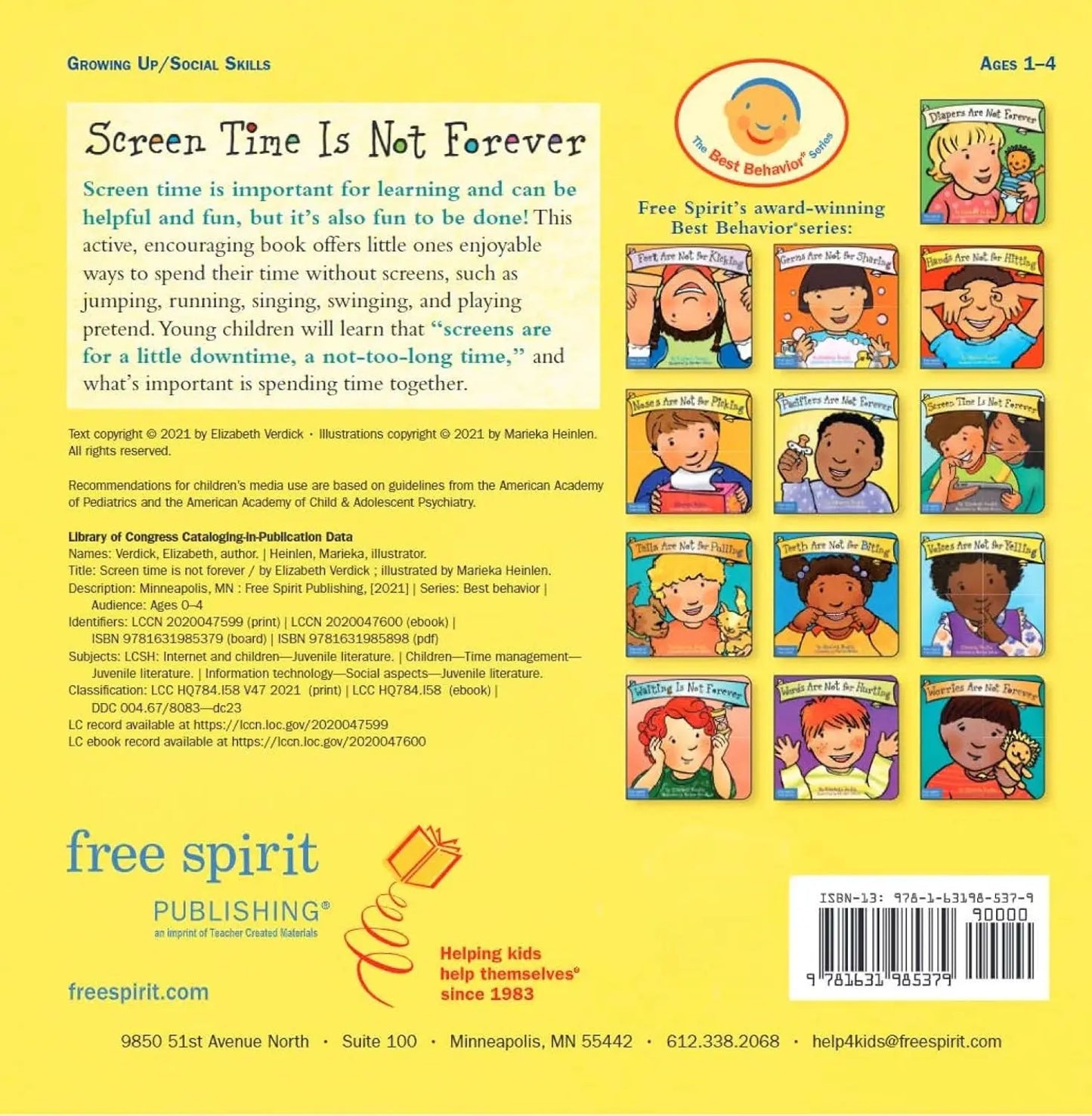 Screen Time Is Not Forever (Best Behaviour Series) — Board Book for Toddlers (Ages 1-4 yrs) | Helps Your Child Switch Gently from Screens to Play | by Free Spirit Publishing 