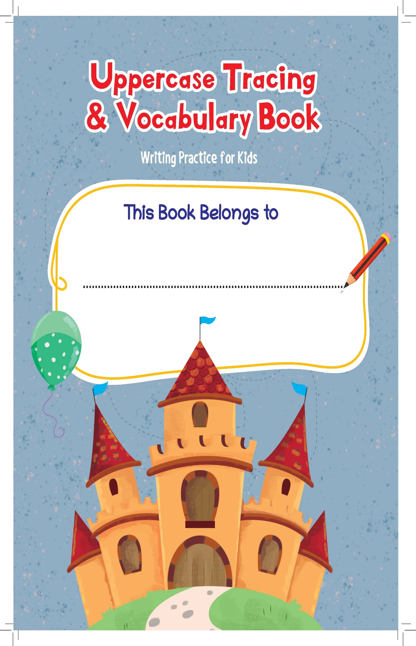 Lil Legends Uppercase Letter Tracing & Vocabulary Activity Books Set of 2 for Kids Age 3-5 Years - Early Writing Practice, ABC Learning Workbooks for Preschoolers