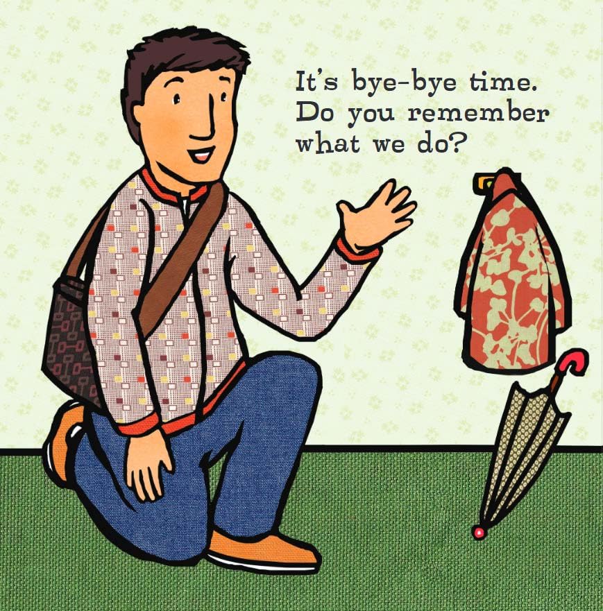 Bye-Bye Time (Toddler Tools Series) — Gentle Board Book for Toddlers (Ages 1–3 yrs) | Build Confident Good-byes & Smooth Transitions | by Free Spirit Publishing