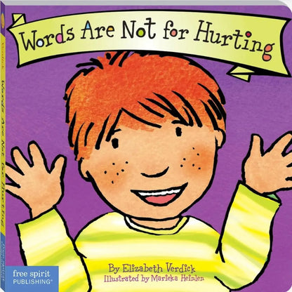 Words Are Not for Hurting (Best Behaviour Series) — Gentle Board Book for Toddlers (Ages 1-4 yrs) | Build Kind Words & Strong Relationships | by Free Spirit Publishing 