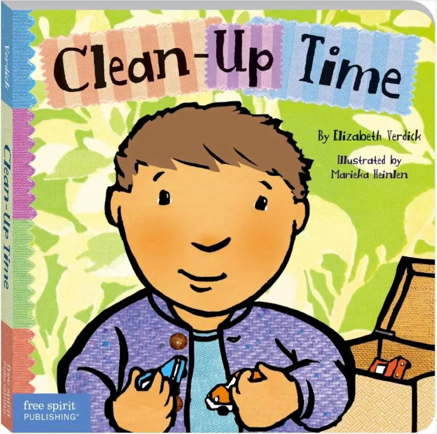 Clean-Up Time (Toddler Tools Series) — Gentle Board Book for Toddlers (Ages 1–3 yrs) | Build Tidy-Up Routines & Independence | by Free Spirit Publishing 