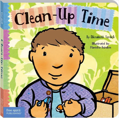 Clean-Up Time (Toddler Tools Series) — Gentle Board Book for Toddlers (Ages 1–3 yrs) | Build Tidy-Up Routines & Independence | by Free Spirit Publishing 
