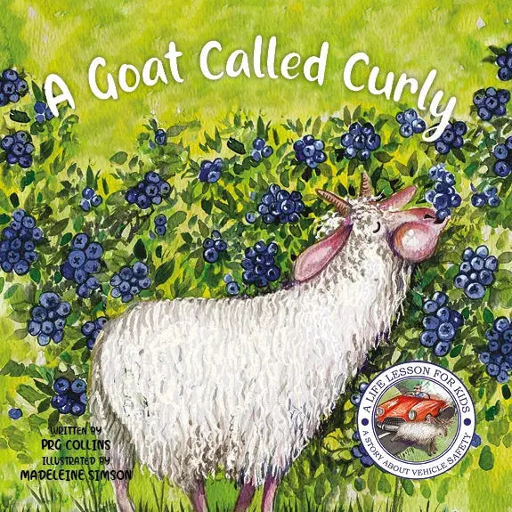 Lil Legends A Life Lesson for Kids Series, A Goat Called Curly  - A Story About Vehicle Safety | Value-based Picture Story Board Book | For Age 4–8 