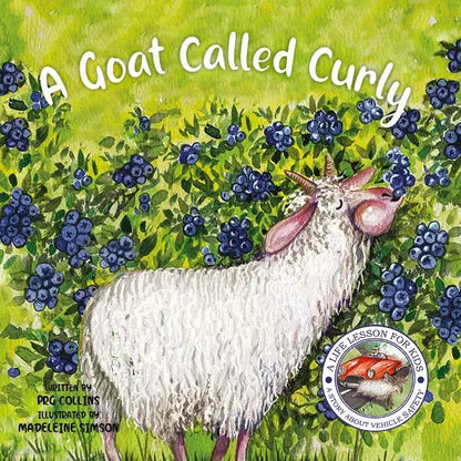 Lil Legends A Life Lesson for Kids Series, A Goat Called Curly  - A Story About Vehicle Safety | Value-based Picture Story Board Book | For Age 4–8 