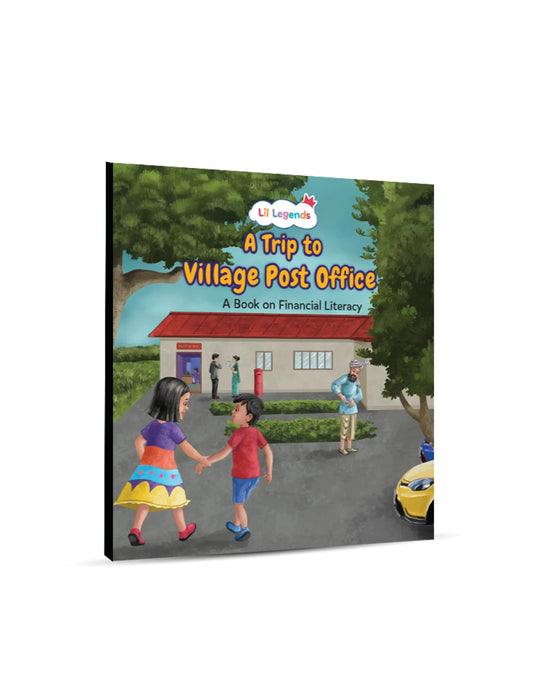 Lil Legends A Trip to Village Post Office Story Book for Kids | A Book of Financial Literacy | Money Awareness, Savings & Life Skills | Illustrated Story | Ages 5+ Years |
