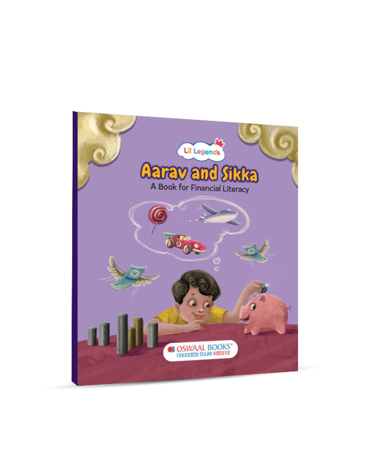 Lil Legends Aarav and Sikka Story Book for Kids | A Book of Financial Literacy | Builds Money Awareness, Savings & Smart Habits | Illustrated Picture Book | Age 5+ Years