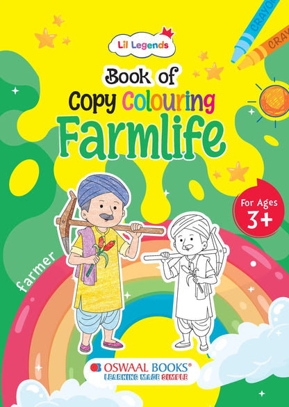 Lil Legends Book of Copy Colouring for Kids | Farmlife Theme | Fun Colouring Activity Book | Creativity, Colour Recognition & Fine Motor Skills | Age 3+ Years 