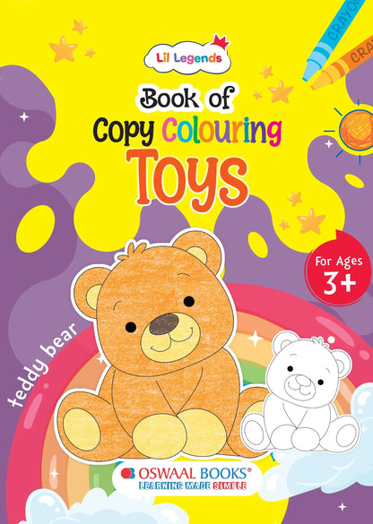 Lil Legends Book of Copy Colouring for Kids | Toys Theme | Fun Colouring Activity Book | Creativity, Colour Recognition & Fine Motor Skills | Age 3+ Years 