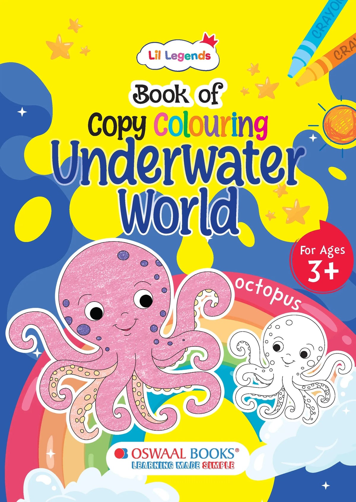Lil Legends Book of Copy Colouring for Kids | Underwater World Theme | Fun Colouring Activity Book | Creativity, Colour Recognition & Fine Motor Skills | Age 3+ Years 